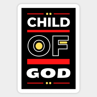 Child Of God | Christian Magnet